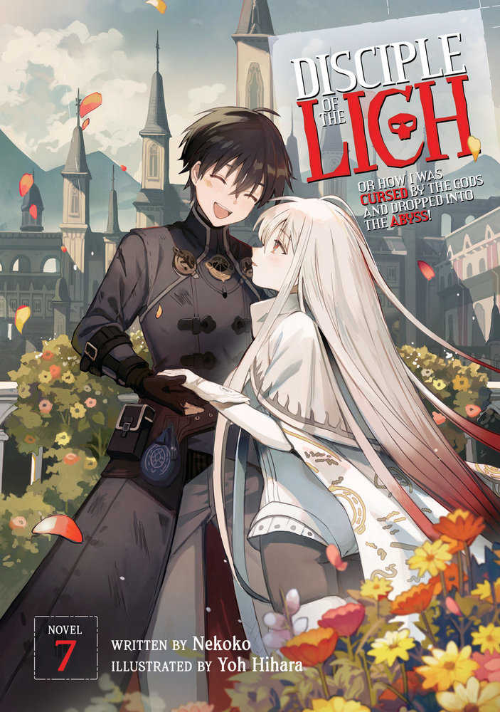 Disciple Of The Lich: Or How I Was Cursed By The Gods And Dropped Into The Abyss! (Light Novel) Volume. 7