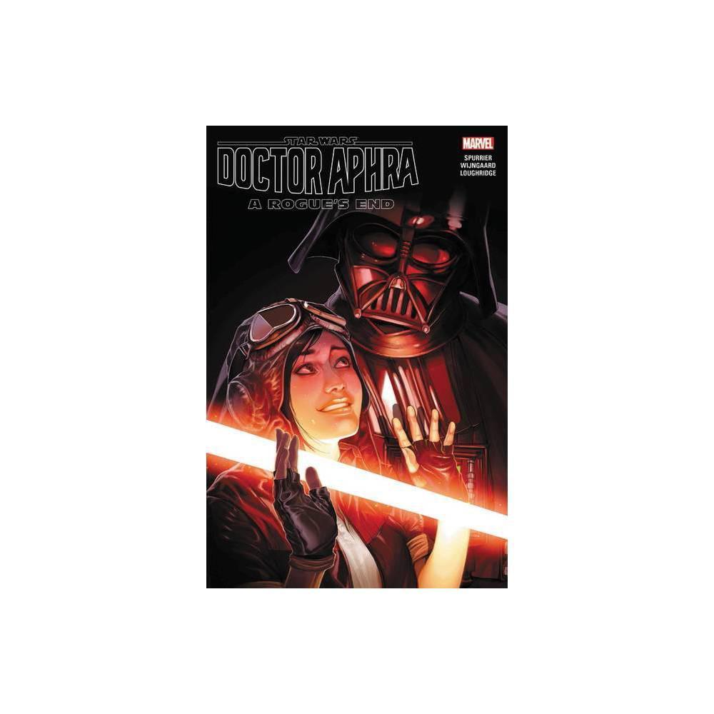 Star Wars: Doctor Aphra Vol. 7 - A Rogue's End - by Si Spurrierback)