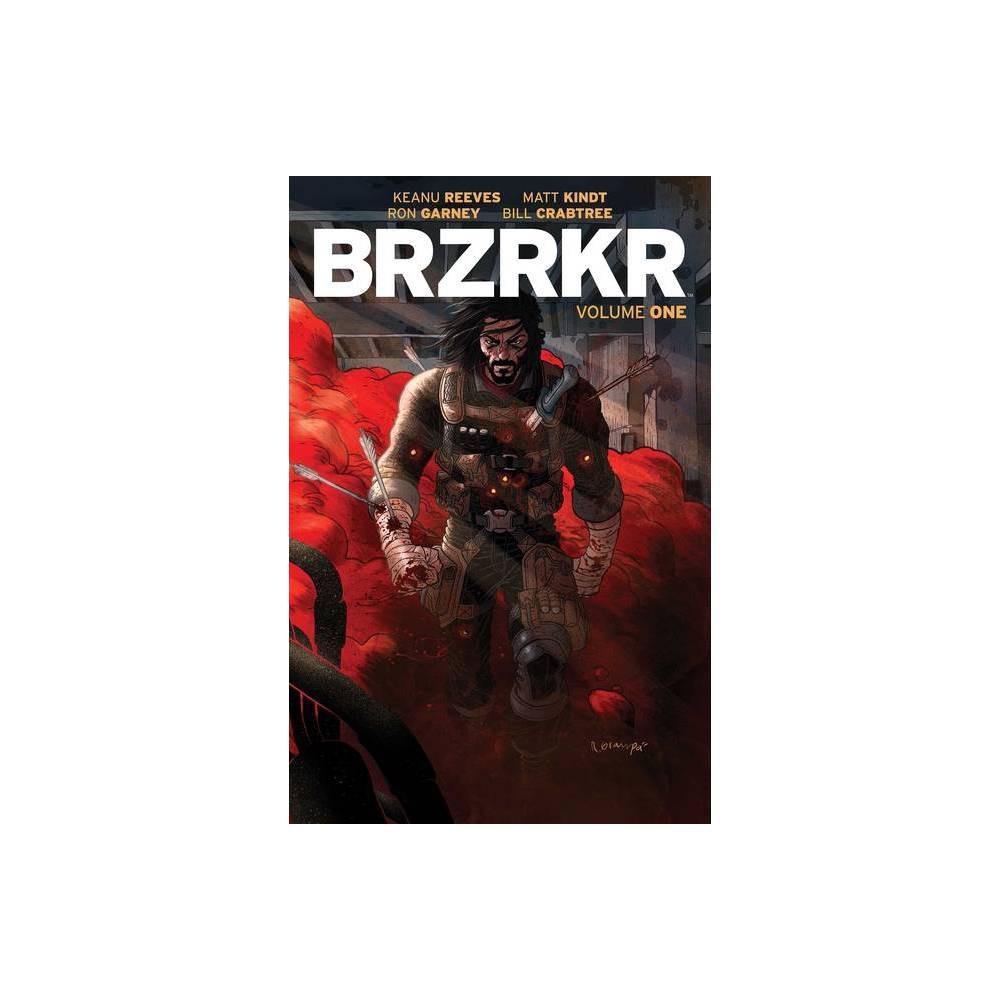 BRZRKR Vol. 1 by Matt Kindt