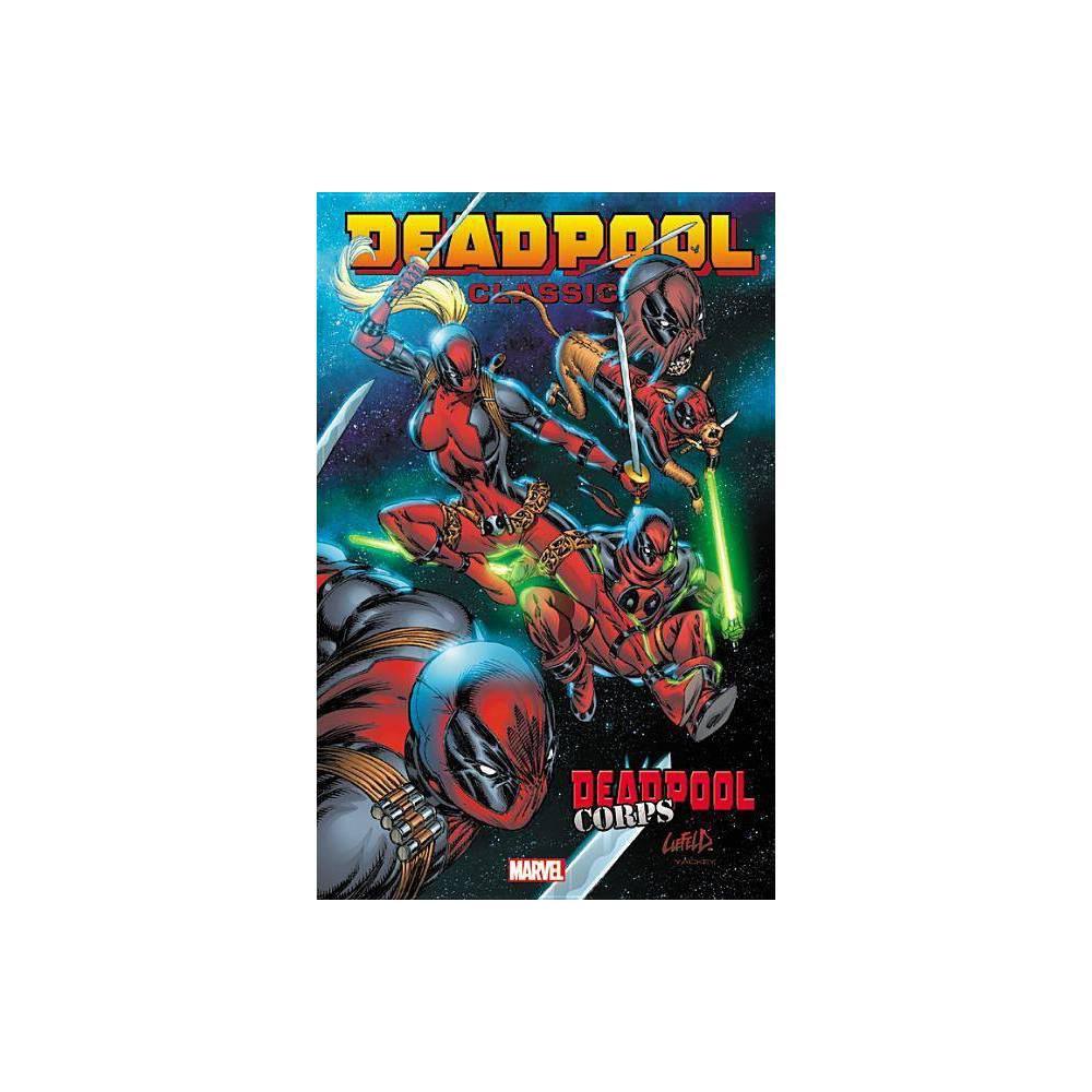 Deadpool Classic Volume 12: Deadpool Corps