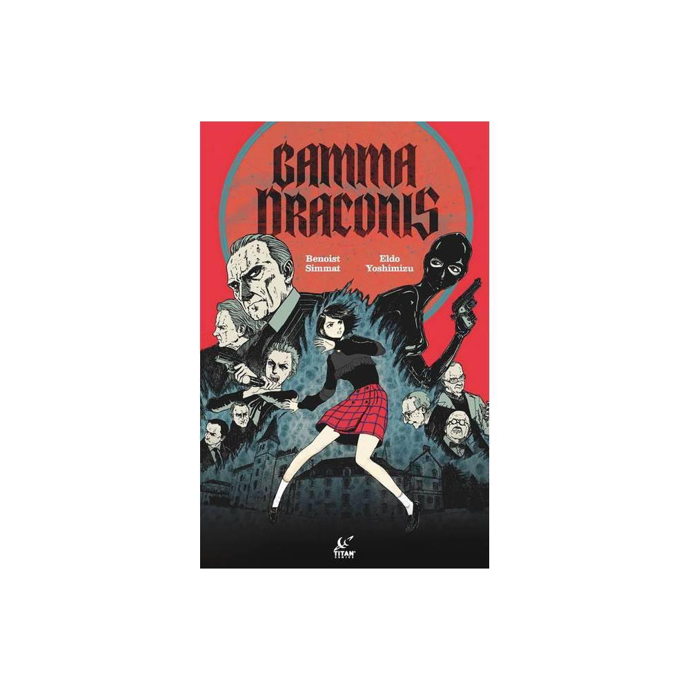 Gamma Draconis - by Eldo Yoshimizu & Benoist Simmat (Paperback)