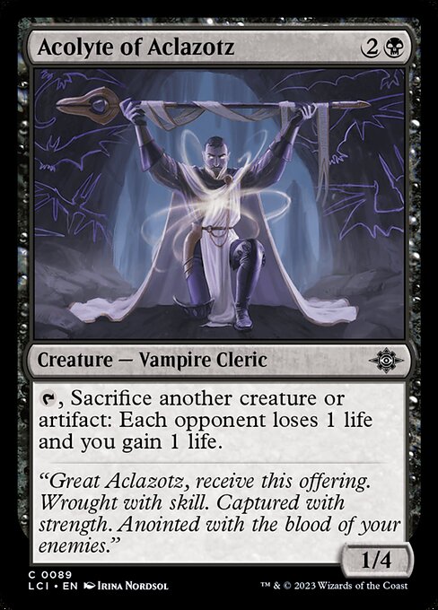 Acolyte of Aclazotz - The Lost Caverns of Ixalan (lci) #89