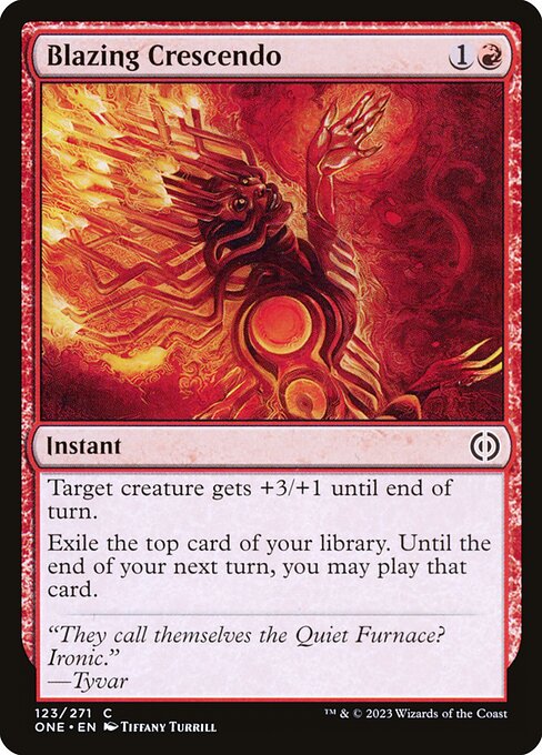 Blazing Crescendo - Phyrexia: All Will Be One (ONE) #123