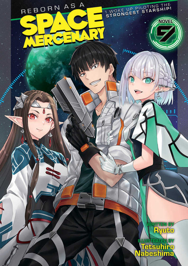 Reborn As A Space Mercenary: I Woke Up Piloting The Strongest Starship! (Light Novel) Volume. 9