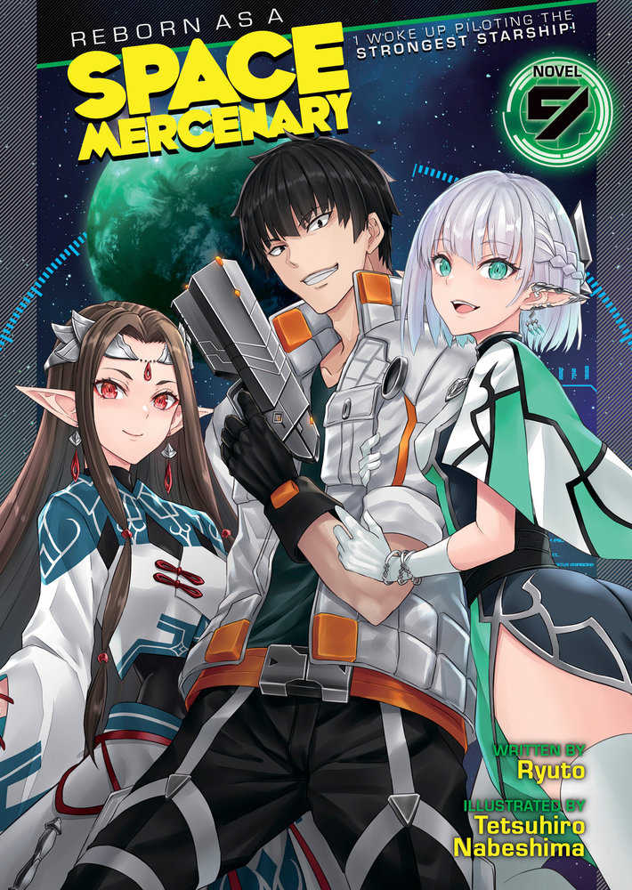 Reborn As A Space Mercenary: I Woke Up Piloting The Strongest Starship! (Light Novel) Volume. 9