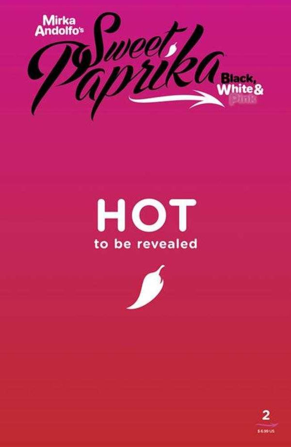 Mirka Andolfos Sweet Paprika Black White & Pink #2 Cover E Mirka Andolfo Hot Polybagged Variant