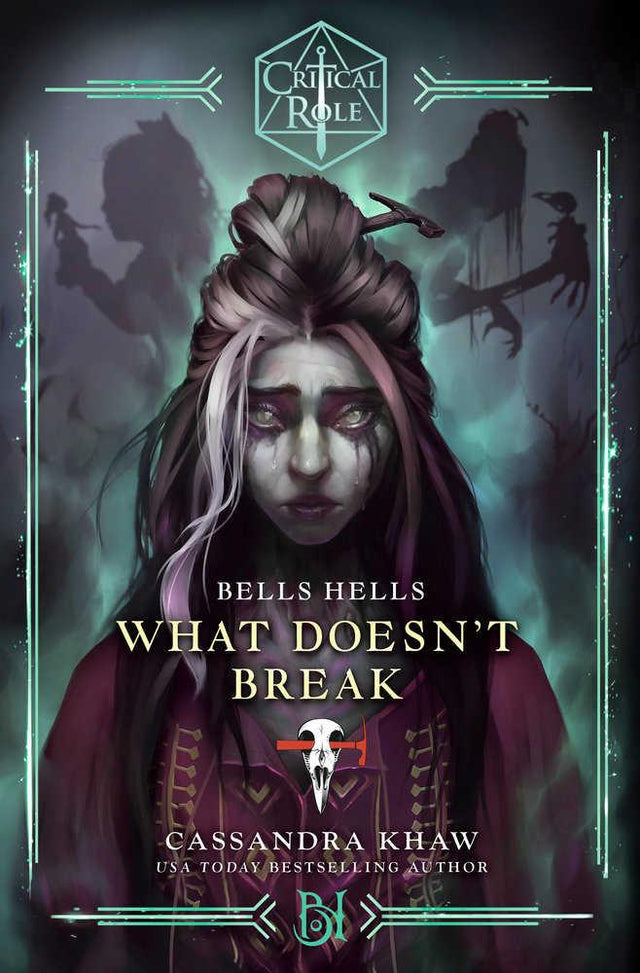 Critical Role: Bells Hells--What Doesn'T Break