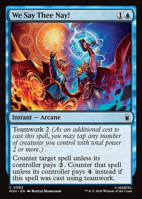 We Say Thee Nay! - Marvel Super Heroes () #82 [Foil] [Foil]
