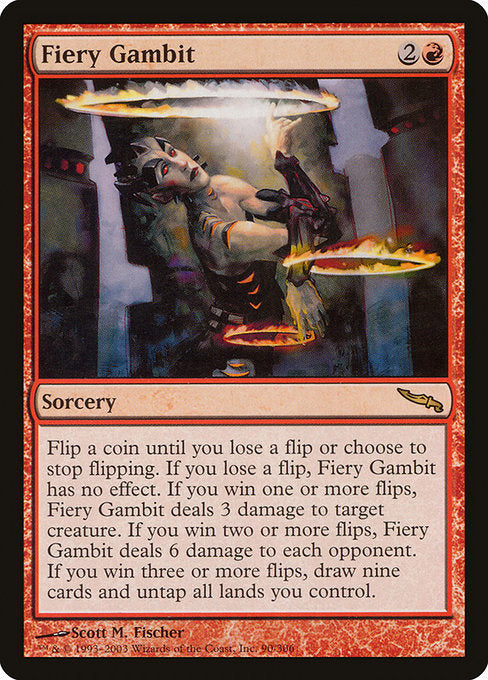 Fiery Gambit - Mirrodin (MRD) #90