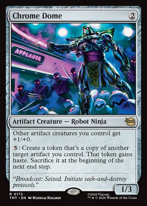 Chrome Dome - Teenage Mutant Ninja Turtles () #172 [Foil] [Foil]