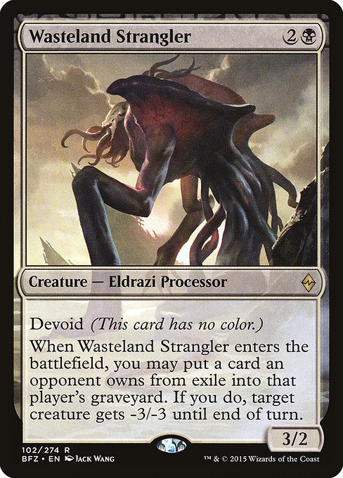 Wasteland Strangler - Battle for Zendikar (BFZ) #102