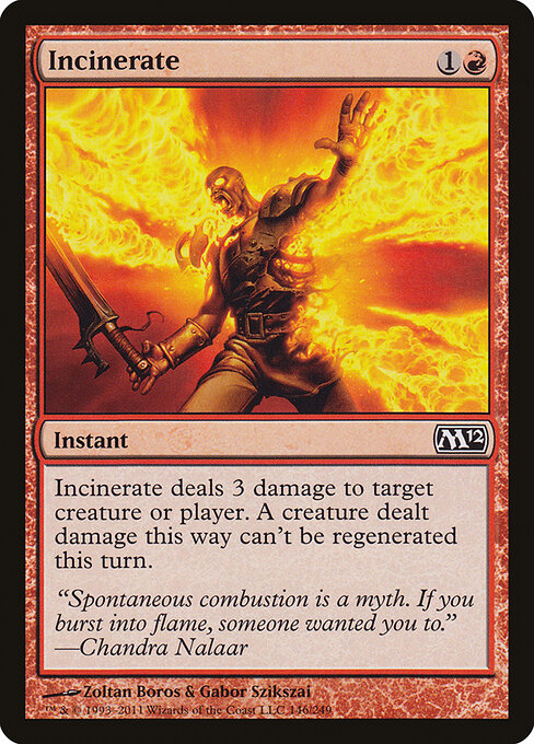 Incinerate - Magic 2012 () #146
