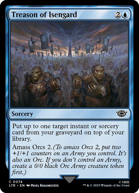 Treason of Isengard - The Lord of the Rings: Tales of Middle-earth (ltr) #74 [Foil] [Foil]