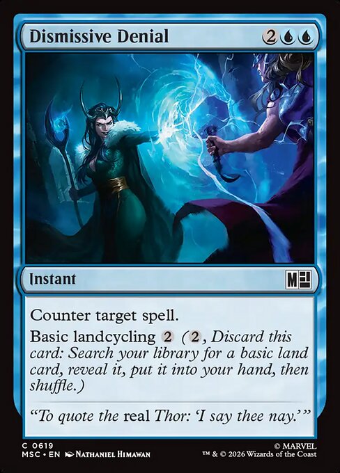 Dismissive Denial - Marvel Super Heroes Commander () #619