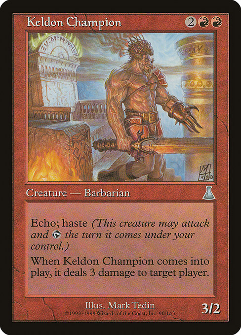 Keldon Champion - Urza's Destiny (UDS) #90