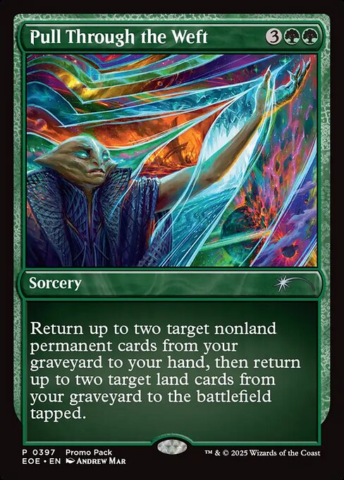 Pull Through the Weft - Edge of Eternities () #397 [Foil] [Foil]