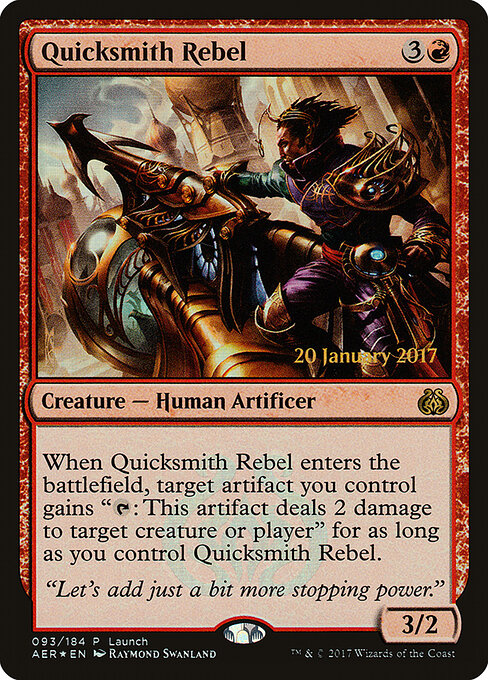Quicksmith Rebel - Aether Revolt Promos (PAER) #93 [Foil] [Foil]