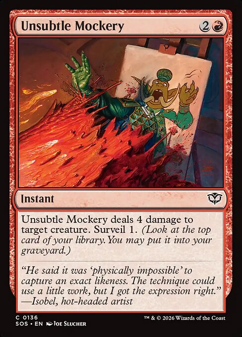 Unsubtle Mockery - Secrets of Strixhaven () #136 [Foil] [Foil]