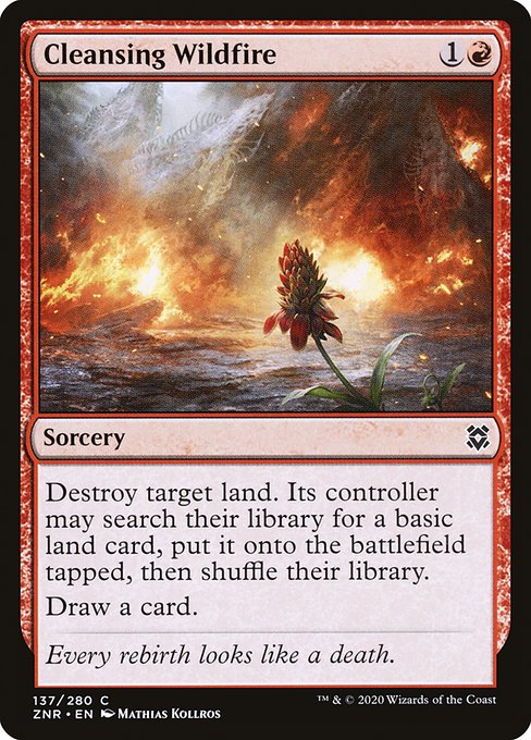 Cleansing Wildfire - Zendikar Rising () #137