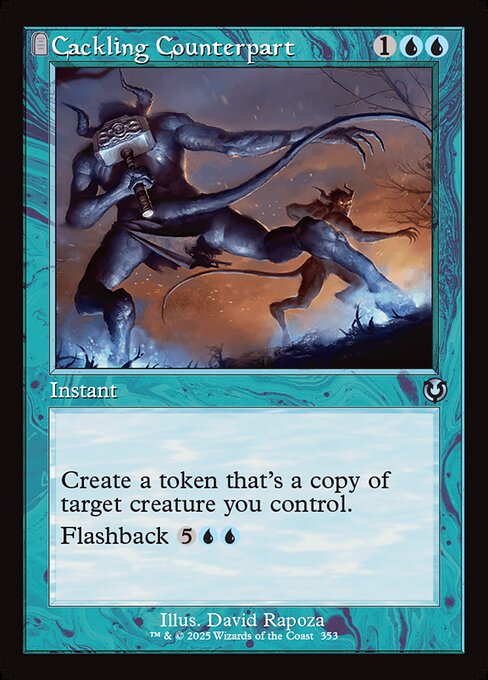 Cackling Counterpart - Innistrad Remastered (inr) #353