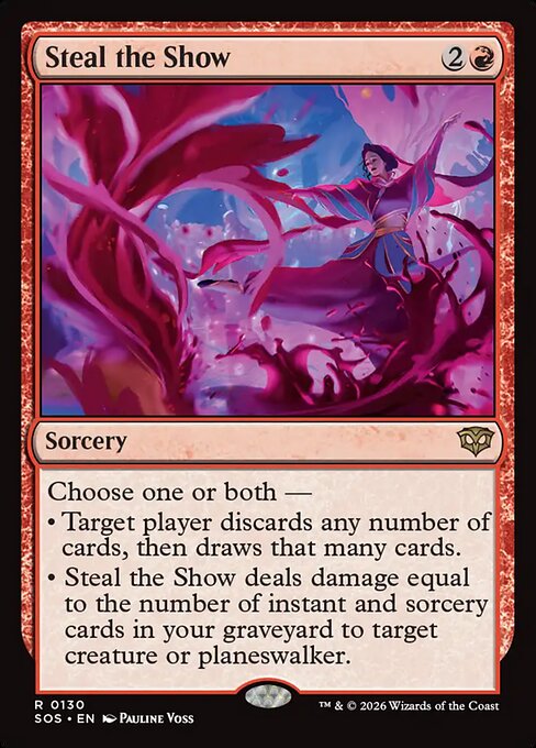 Steal the Show - Secrets of Strixhaven (SOS) #130 [Foil] [Foil]