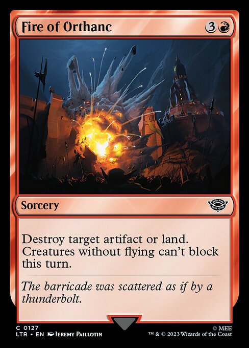 Fire of Orthanc - The Lord of the Rings: Tales of Middle-earth (ltr) #127 [Foil] [Foil]