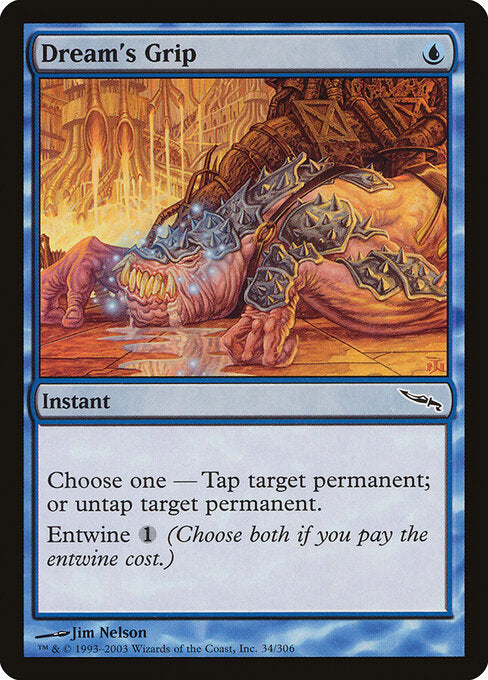Dream's Grip - Mirrodin (mrd) #34