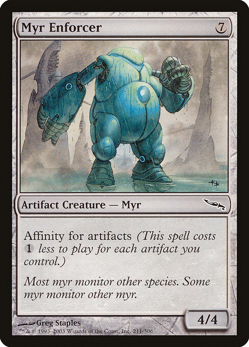 Myr Enforcer - Mirrodin (mrd) #211