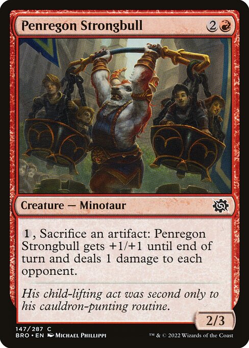 Penregon Strongbull - The Brothers' War () #147
