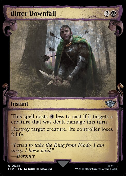 Bitter Downfall - The Lord of the Rings: Tales of Middle-earth (ltr) #528 [Foil] [Foil]