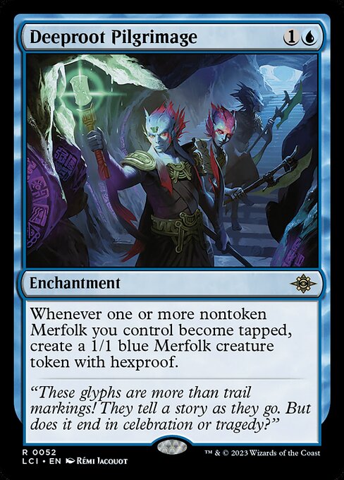 Deeproot Pilgrimage - The Lost Caverns of Ixalan (lci) #52