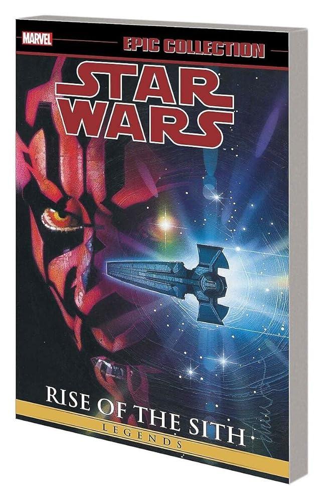 STAR WARS LEGENDS EPIC COLLECTION: RISE OF THE SITH VOL. 2 (Epic Collection: Star Wars Legends: Rise of the Sith)