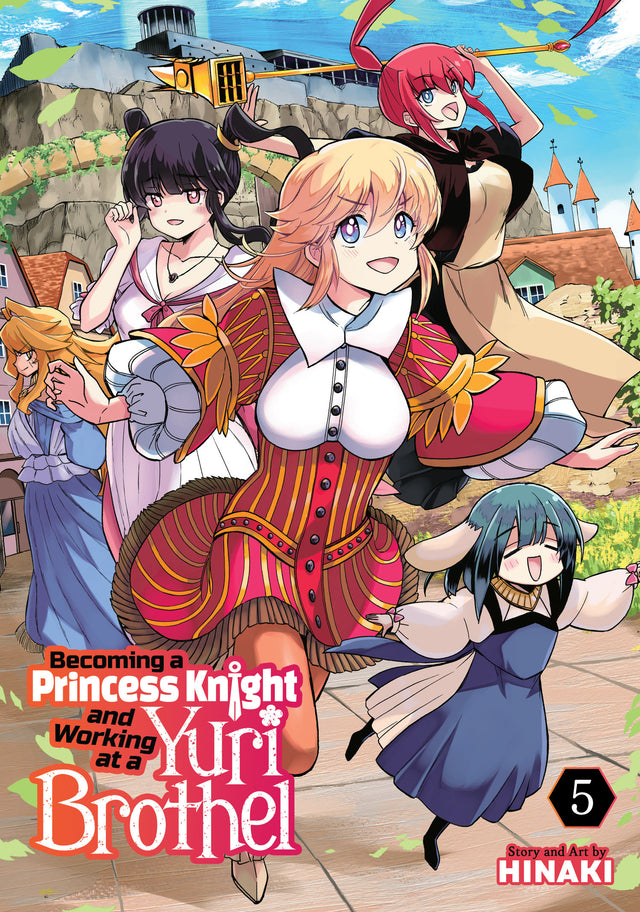 Becoming A Princess Knight And Working At A Yuri Brothel Volume. 5