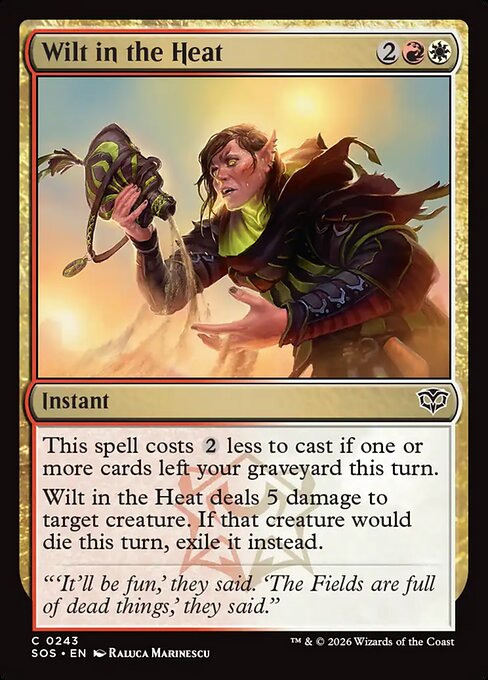 Wilt in the Heat - Secrets of Strixhaven () #243