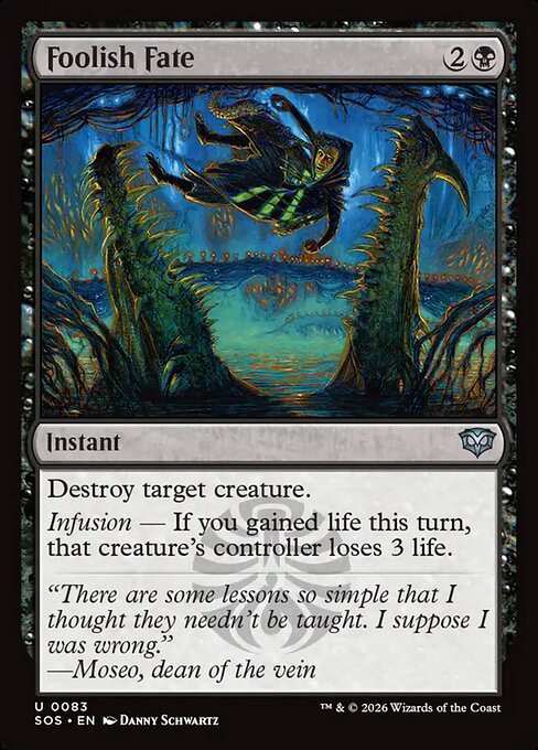Foolish Fate - Secrets of Strixhaven () #83 [Foil] [Foil]