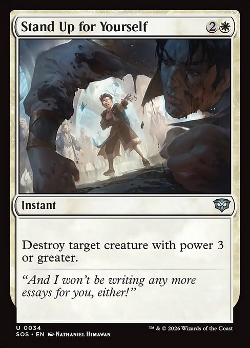Stand Up for Yourself - Secrets of Strixhaven () #34 [Foil] [Foil]