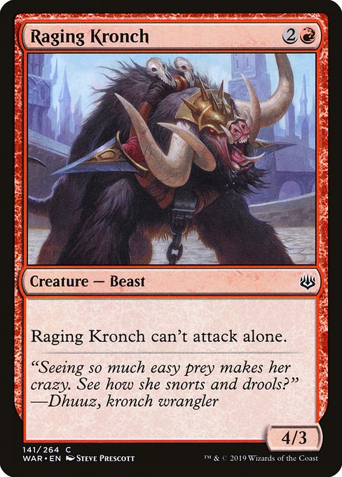 Raging Kronch - War of the Spark () #141