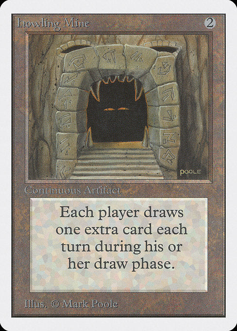 Howling Mine - Unlimited Edition () #248