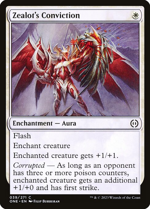 Zealot's Conviction - Phyrexia: All Will Be One () #39