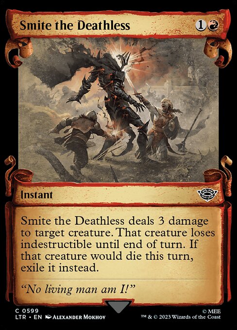 Smite the Deathless - The Lord of the Rings: Tales of Middle-earth (ltr) #599 [Foil] [Foil]