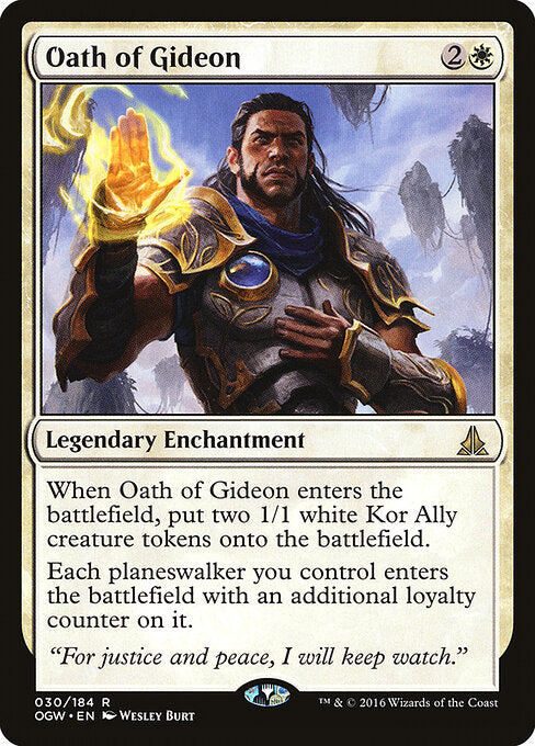 Oath of Gideon - Oath of the Gatewatch (OGW) #30