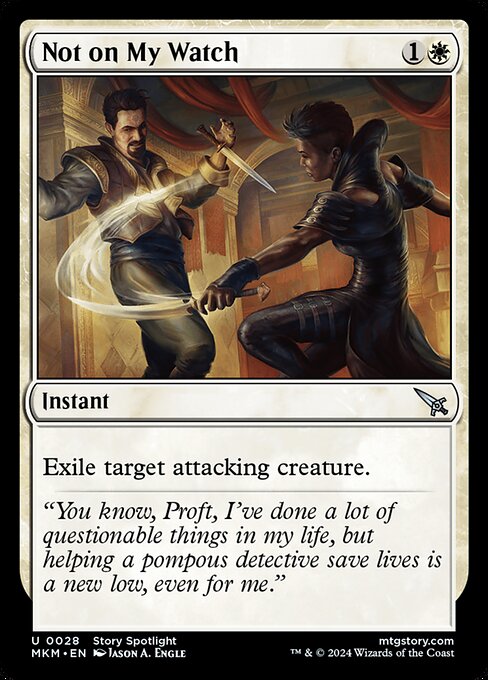 Not on My Watch - Murders at Karlov Manor (MKM) #28 [Foil] [Foil]