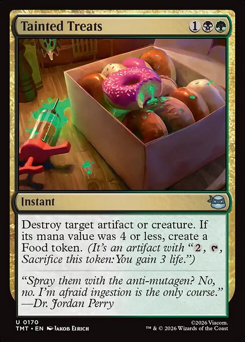 Tainted Treats - Teenage Mutant Ninja Turtles () #170 [Foil] [Foil]