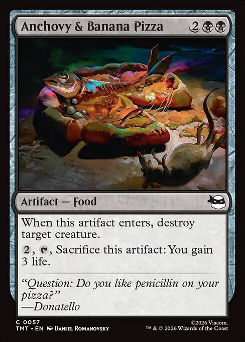 Anchovy & Banana Pizza - Teenage Mutant Ninja Turtles () #57 [Foil] [Foil]