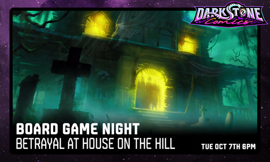 10/07 Board Game Night: Betrayal at House on the Hill