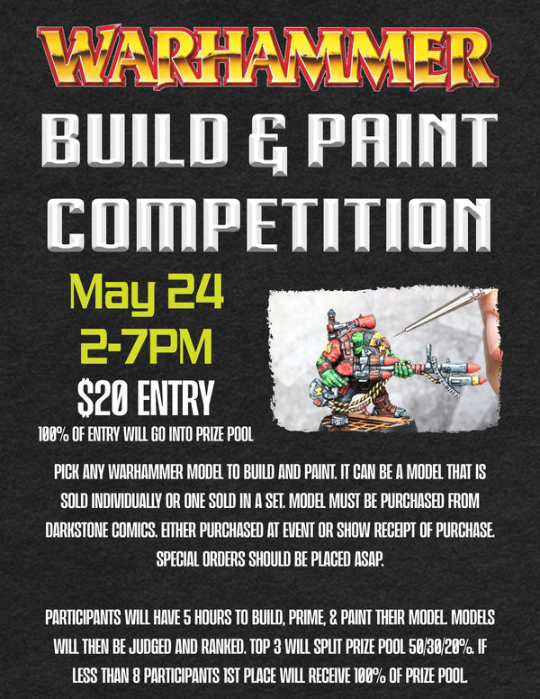5/24 Warhammer Build & Paint Competition