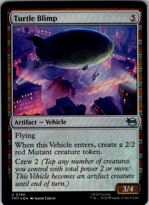 Turtle Blimp [Foil] - Teenage Mutant Ninja Turtles (TMT) #180 [Foil]