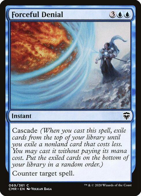 Forceful Denial - Commander Legends () #69