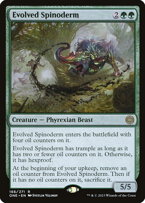 Evolved Spinoderm - Phyrexia: All Will Be One (ONE) #166