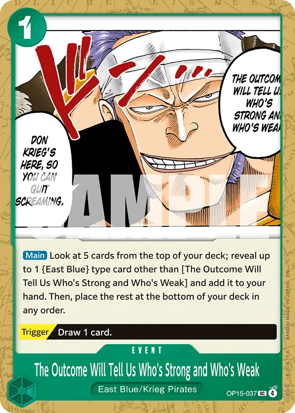 The Outcome Will Tell Us Who's Strong and Who's Weak - ADVENTURE ON KAMI'S ISLAND- [OP15-EB04] (OP15-037) #037